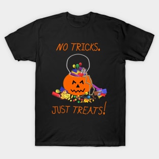 Halloween Candy Pumpkin Bucket. No Tricks. Just Treats! (Black Background) T-Shirt